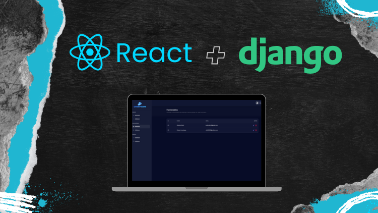 ReactJS e Django: Crie Um Sistema Para Empresas (ERP)